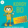 Korgy 80, Episode 2: Wo ist Gerhard Grunzinger?