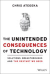 The Unintended Consequences of Technology