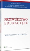 Przywództwo edukacyjne. Współczesne wyzwania