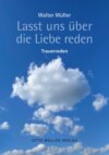 Lasst uns über Liebe reden