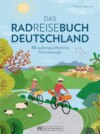 Das Radreisebuch Deutschland