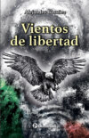 Vientos de libertad