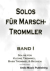 Solos für Marschtrommler - Band 1