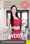 Einfach richtig fit werden