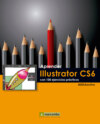 Aprender Illustrator CS6 con 100 ejercicios prácticos