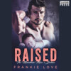 Raised - The Mountain Man's Babies, Book 9 (Unabridged)