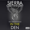 In the Den - Mastered, Book 6 (Unabridged)