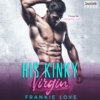 His Kinky Virgin (Unabridged)