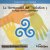 La Saga: Deudas y Presagios - La Hermandad del Triskelion, Vol. 3 (abreviado)