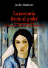 La memoria frente al poder