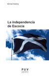 La independencia de Escocia