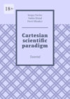 Cartesian scientific paradigm. Tutorial