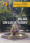 Ruta Málaga con ojos de filósofo