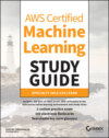 AWS Certified Machine Learning Study Guide