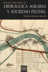 Hidráulica agraria y sociedad feudal