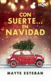 Con suerte… en Navidad