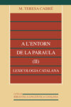 A l'entorn de la paraula (II): lexicologia catalana