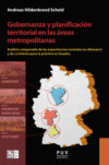 Gobernanza y planificación territorial en las áreas metropolitanas