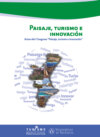 Paisaje, turismo e innovación