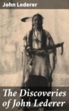 The Discoveries of John Lederer, John Lederer – бесплатно читать онлайн ...