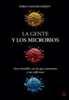 La gente y los microbios