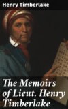 The Memoirs of Lieut. Henry Timberlake