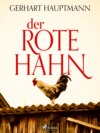 Der rote Hahn