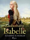 Zauberhafte Isabelle