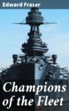 Champions of the Fleet