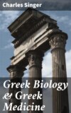 Greek Biology & Greek Medicine