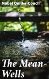 The Mean-Wells