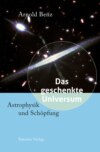 Das geschenkte Universum