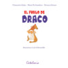 ﻿El fuego de draco