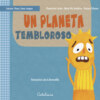 ﻿Un planeta tembloroso