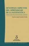 Múltiples aspectos del aprendizaje de la matemática