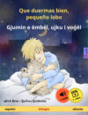 Que duermas bien, pequeño lobo – Gjumin e ëmbël, ujku i vogël (español – albanés)