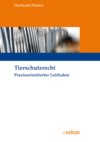 Tierschutzrecht