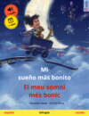 Mi sueño más bonito – El meu somni més bonic (español – catalán)