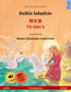 Dzikie łabędzie – 野天鹅 · Yě tiān'é (polski – chiński)