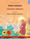 Dzikie łabędzie – Lebedele sălbatice (polski – rumuński)