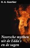 Noorsche mythen uit de Edda's en de sagen