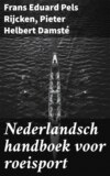 Nederlandsch handboek voor roeisport