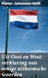 Uit Oost en West: verklaring van eenige uitheemsche woorden