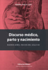 Discurso médico, parto y nacimiento