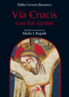 El Vía crucis de los santos