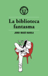 La biblioteca fantasma