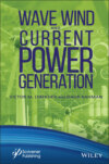 Wave, Wind, and Current Power Generation