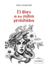 El libro de los mitos prohibidos