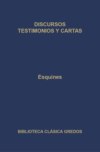 Discursos. Testimonios y cartas.