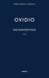 Metamorfosis. Libros I-V